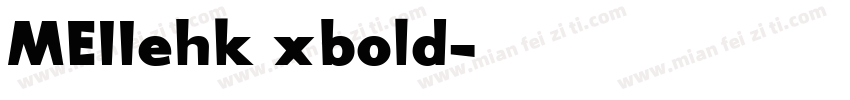 MEIIehk xbold字体转换